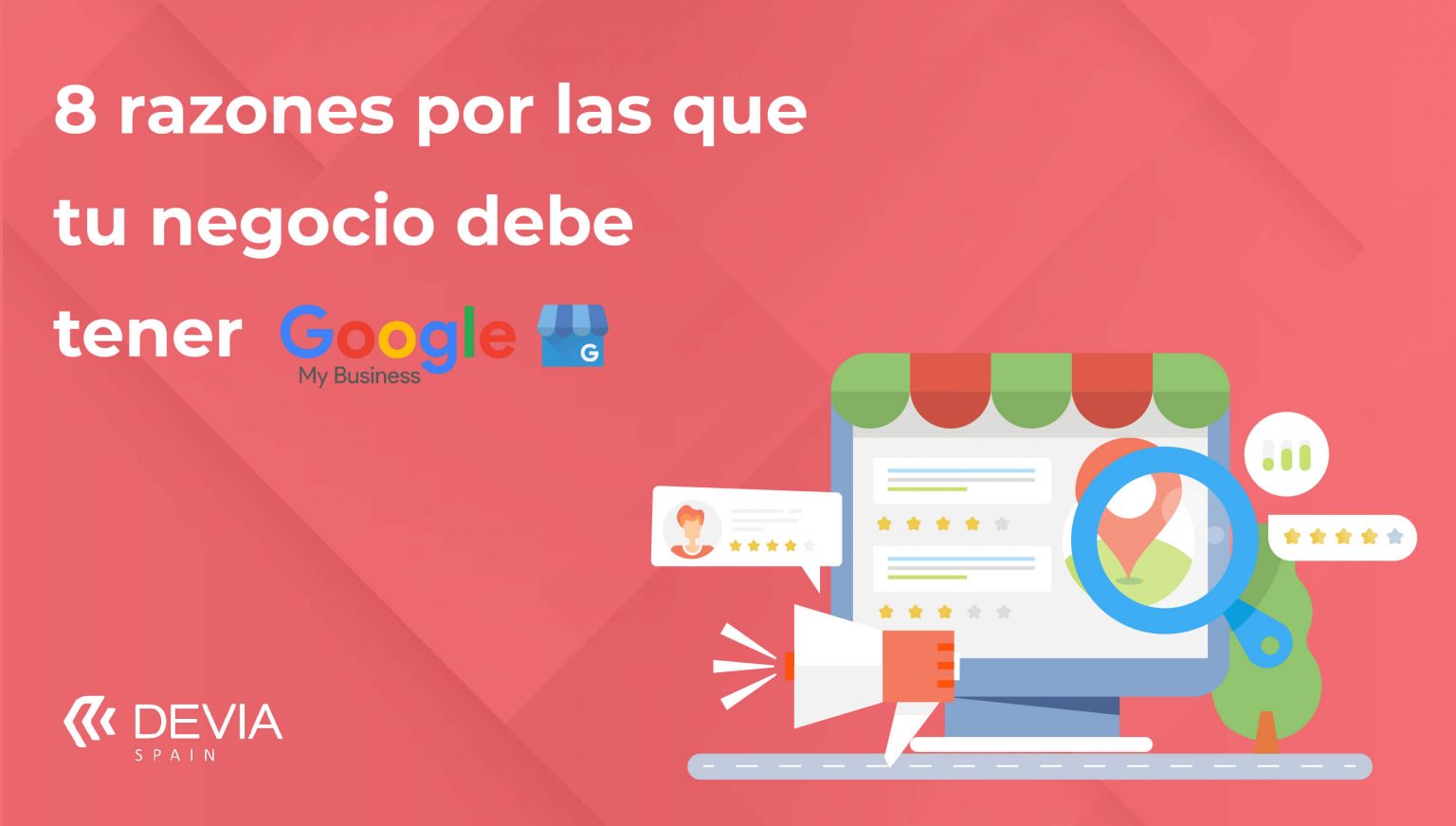 8 razones por las que tu negocio debe tener Google My Business - Blog ...